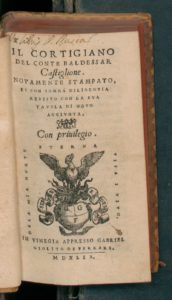 The Book of the Courtier (Il Libro del Cortegiano) by Baldassare Castiglione